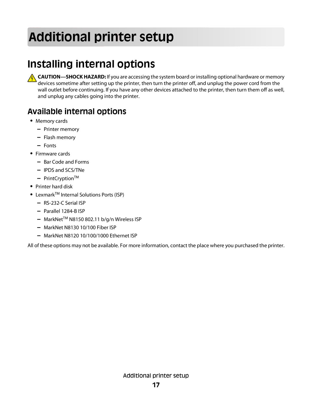 Lexmark T652, 30G2127, 30G0108, 650dtn Add itional p rinter se t up, Installing internal options, Available internal options 