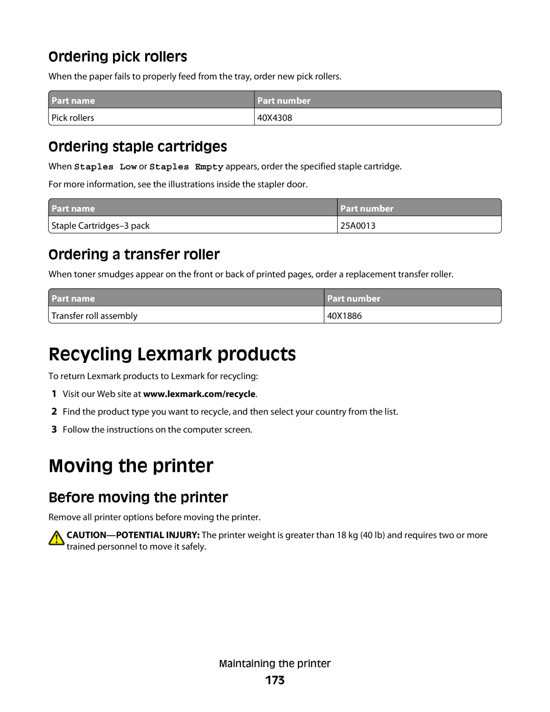 Lexmark 652n, 30G2127, 30G0108, 30G0210, 30G0200, 30G2259, 30G0100, 30G0213, 654dn Recycling Lexmark products, Moving the printer 