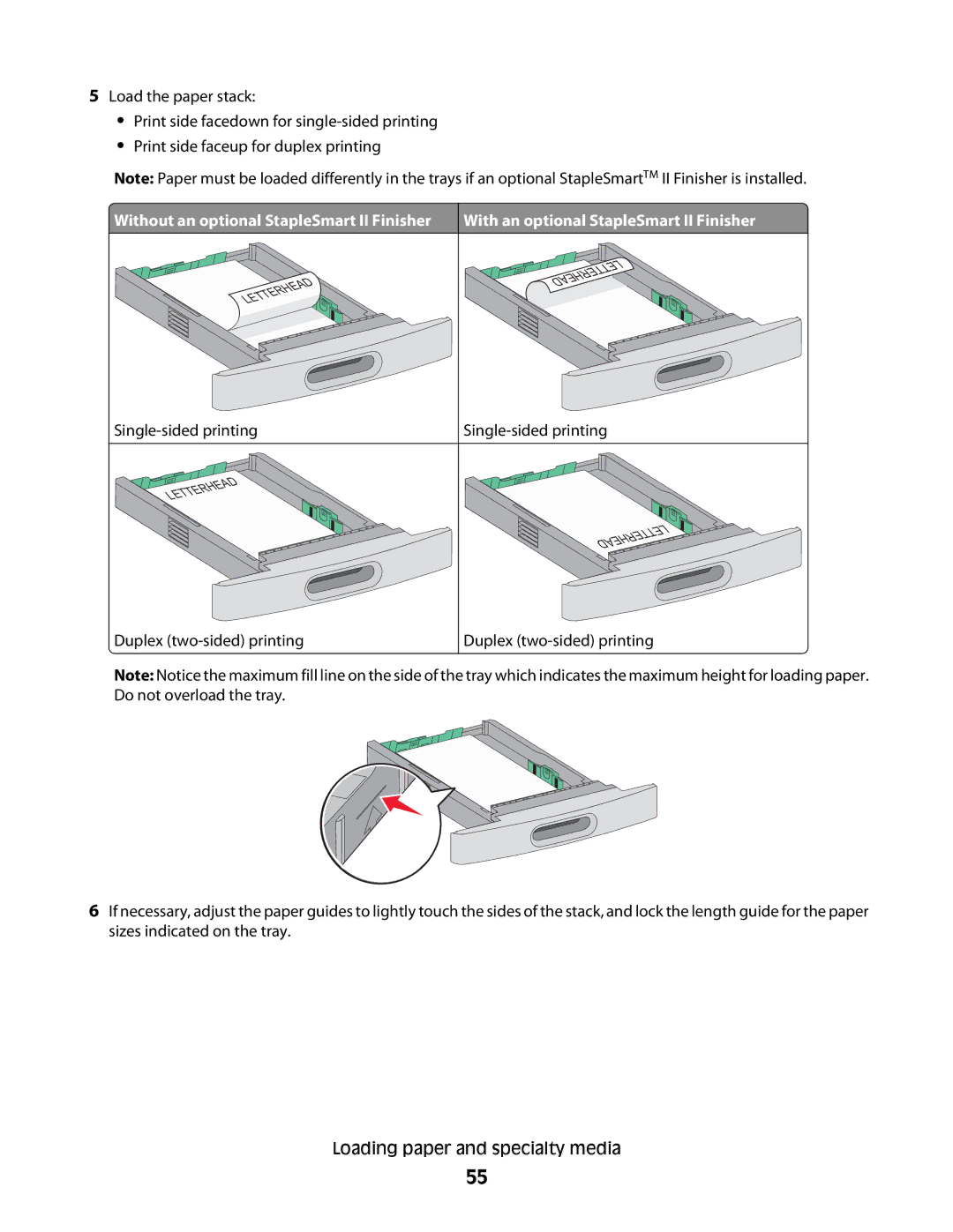 Lexmark 654n, 30G2127, 30G0108, 30G0210, 30G0200, 30G2259, 30G0100, 30G0213, 30G0300, 30G2000, 30G0310, 650dtn Single-sided printing 