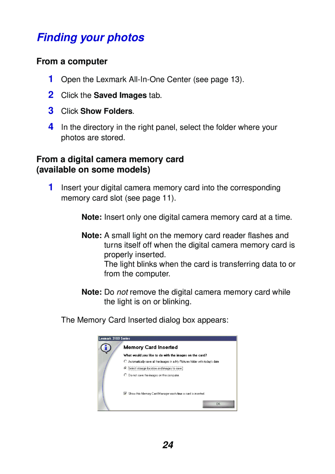 Lexmark 3100 manual Finding your photos, Click Show Folders 