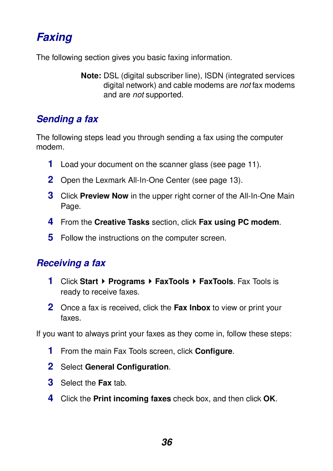 Lexmark 3100 manual Faxing, Sending a fax, Receiving a fax, From the Creative Tasks section, click Fax using PC modem 