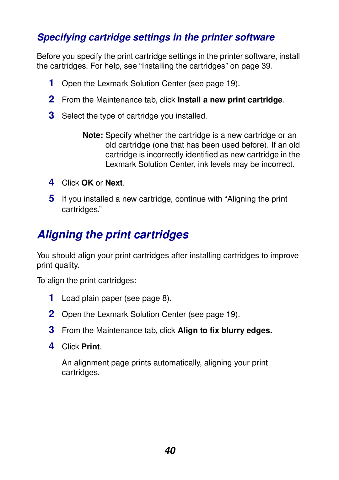 Lexmark 3100 manual Aligning the print cartridges, Specifying cartridge settings in the printer software 