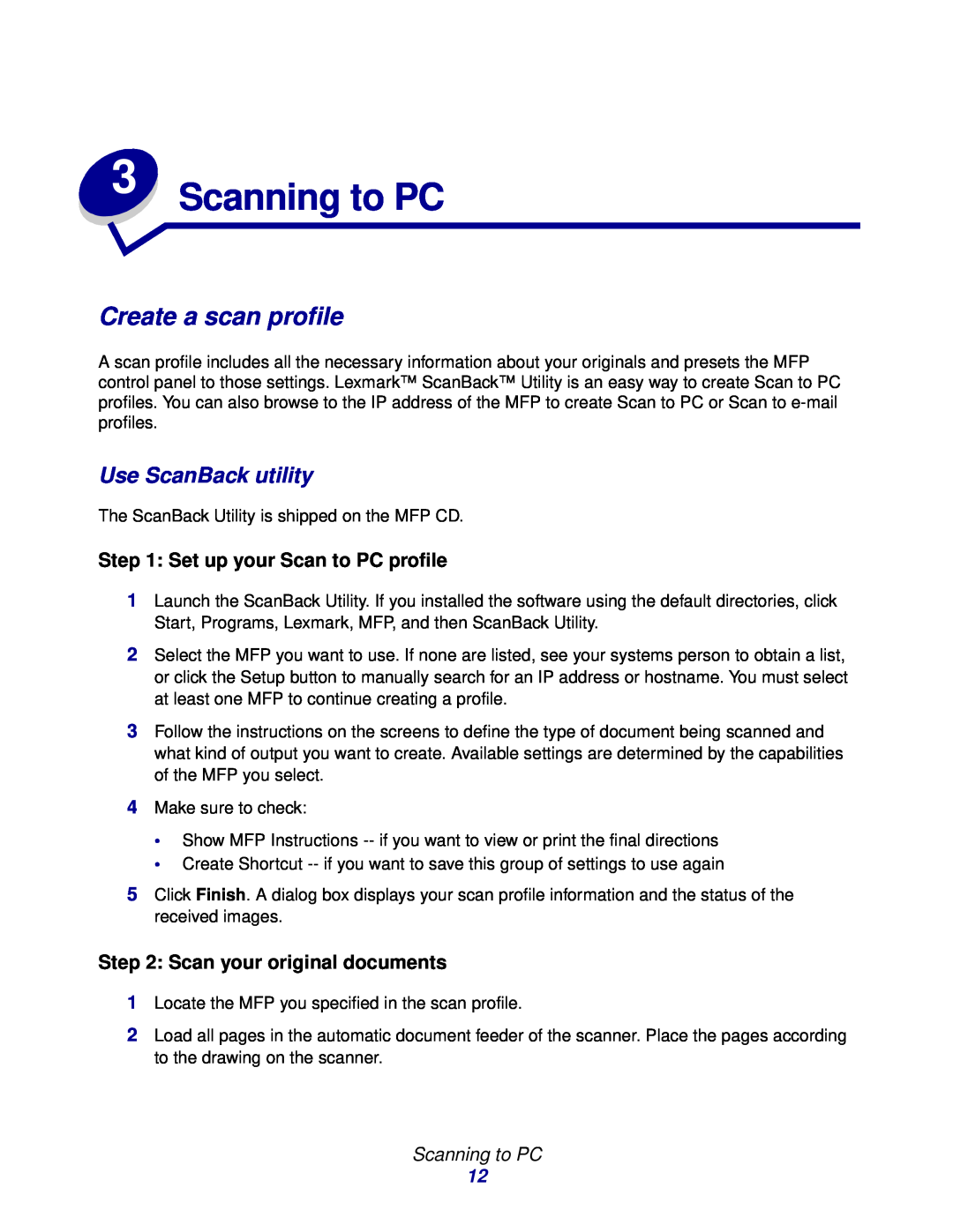 Lexmark 3200 manual Scanning to PC, Create a scan profile, Use ScanBack utility, Set up your Scan to PC profile 