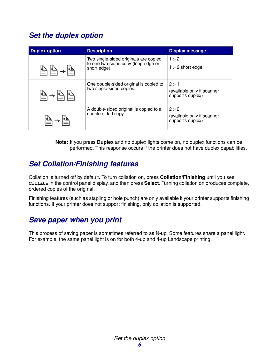 Lexmark 3200 manual Set the duplex option, Set Collation/Finishing features, Save paper when you print 