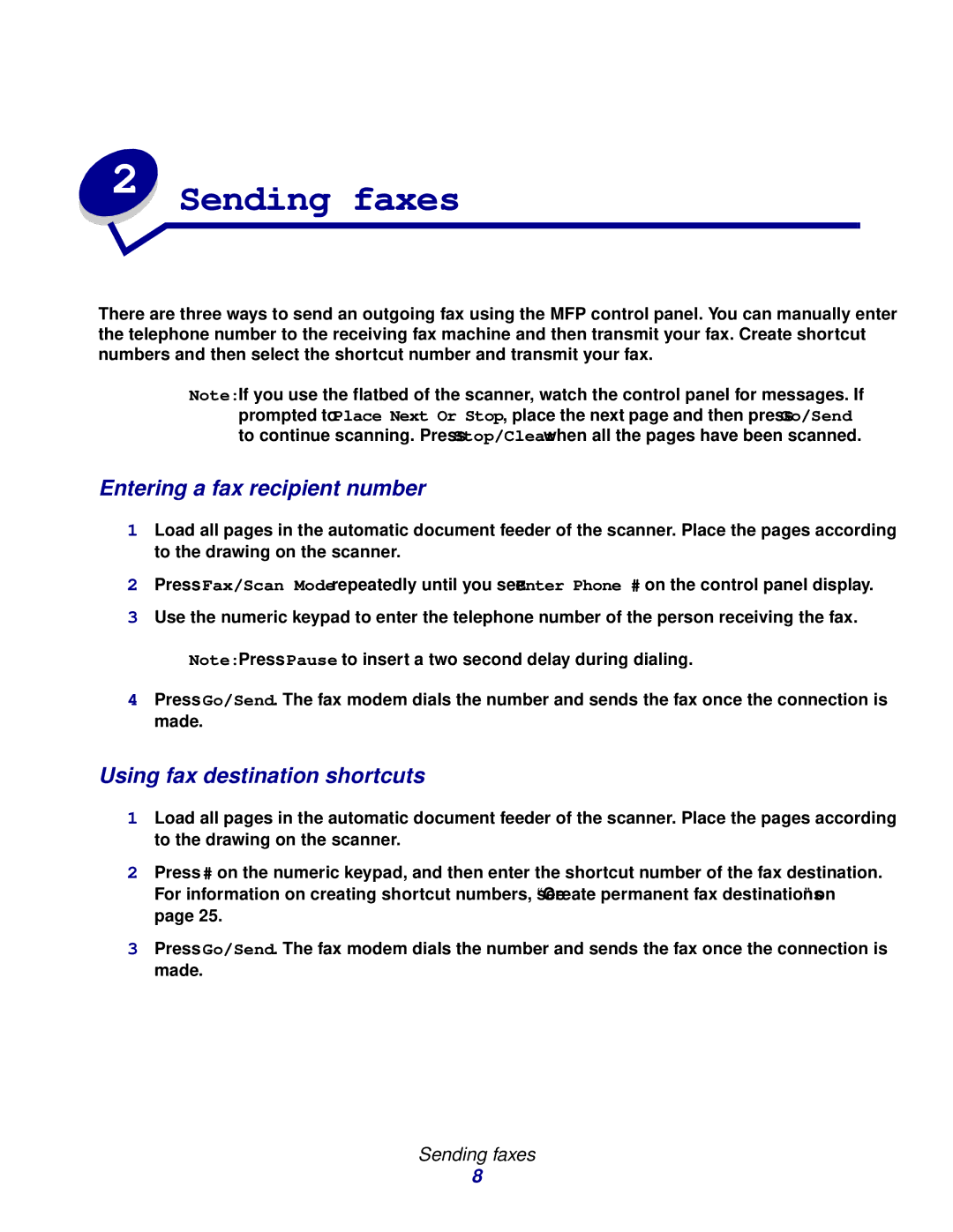 Lexmark 3200 manual Sending faxes, Entering a fax recipient number, Using fax destination shortcuts 