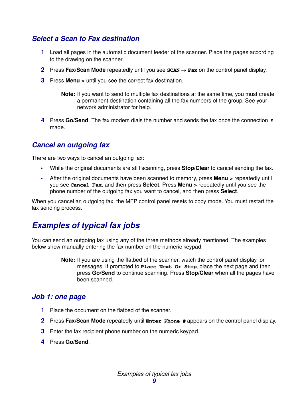 Lexmark 3200 manual Examples of typical fax jobs, Select a Scan to Fax destination, Cancel an outgoing fax, Job 1 one 