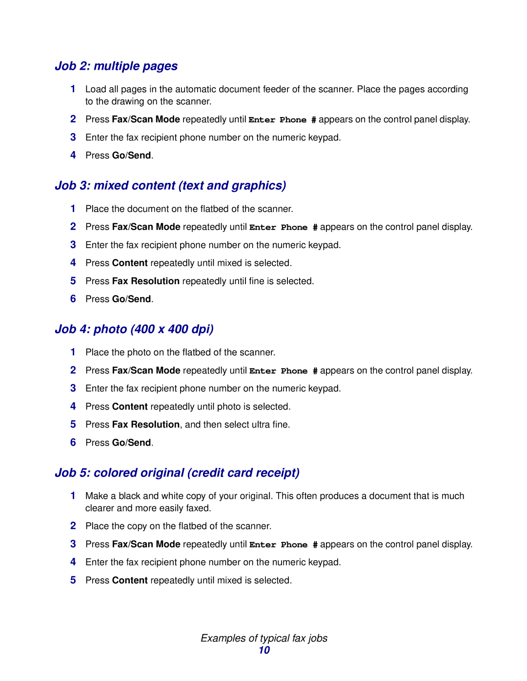 Lexmark 3200 manual Job 2 multiple pages, Job 3 mixed content text and graphics, Job 4 photo 400 x 400 dpi 