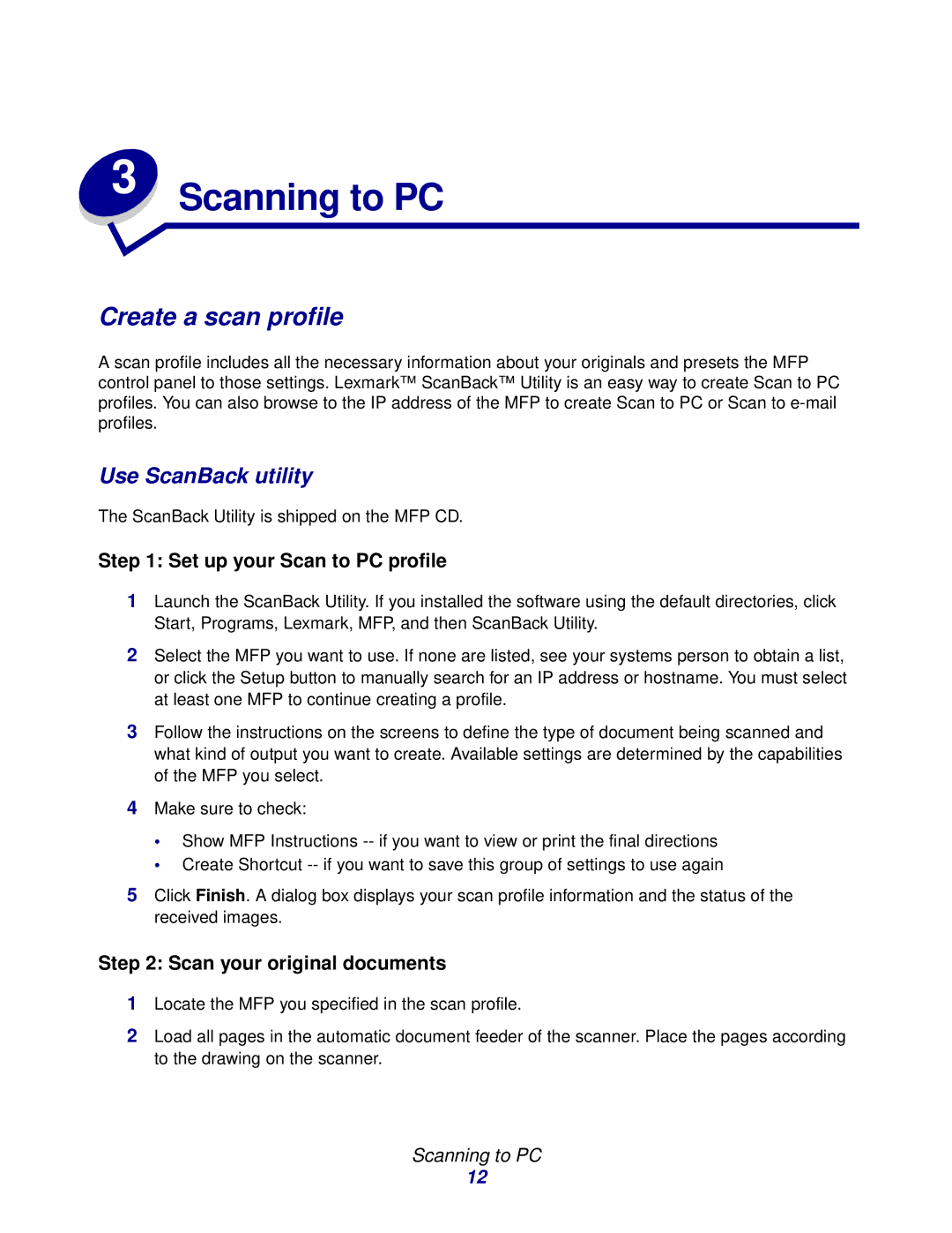 Lexmark 3200 manual Scanning to PC, Create a scan profile, Use ScanBack utility 