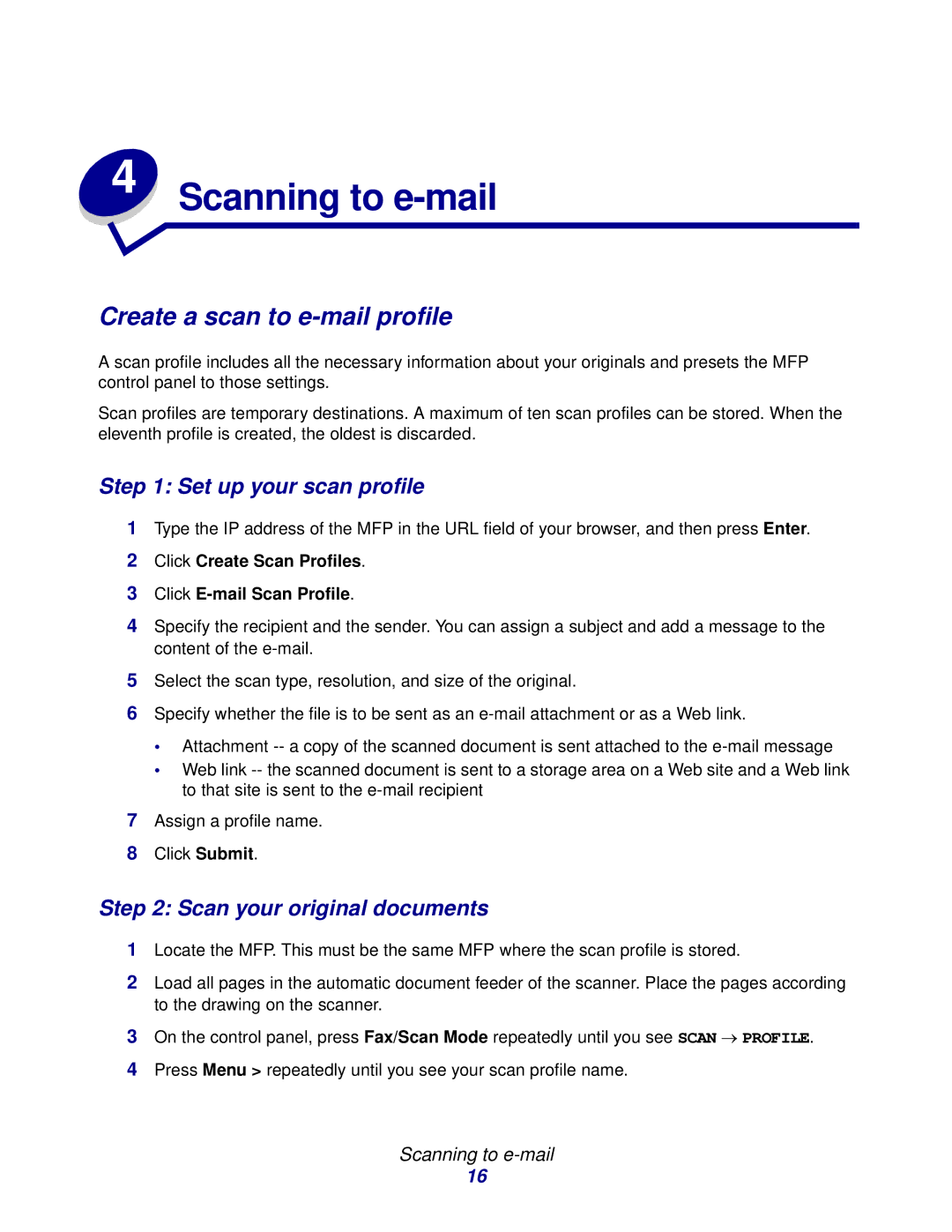 Lexmark 3200 Scanning to e-mail, Create a scan to e-mail profile, Set up your scan profile, Scan your original documents 