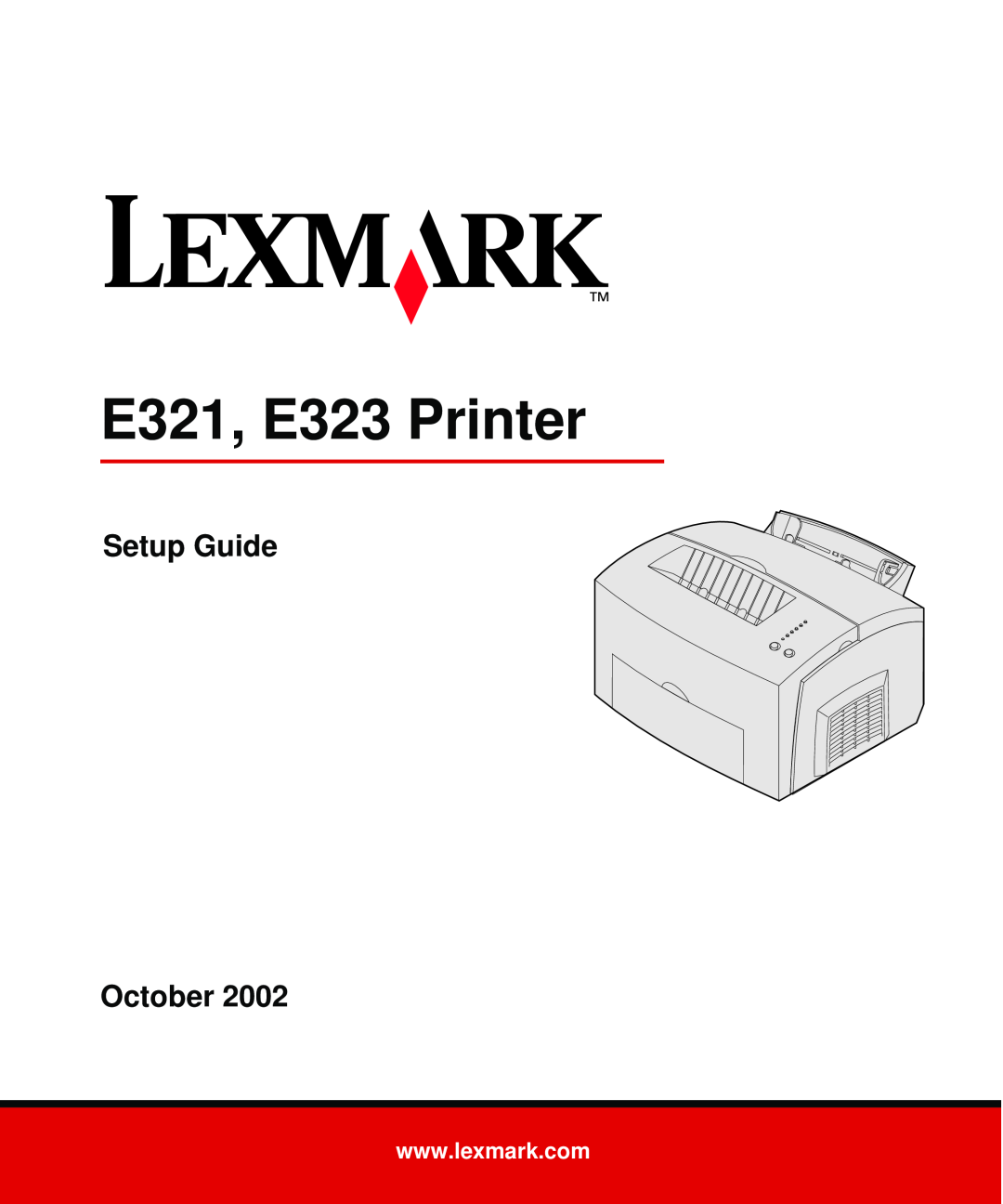 Lexmark setup guide E321, E323 Printer, Setup Guide October 