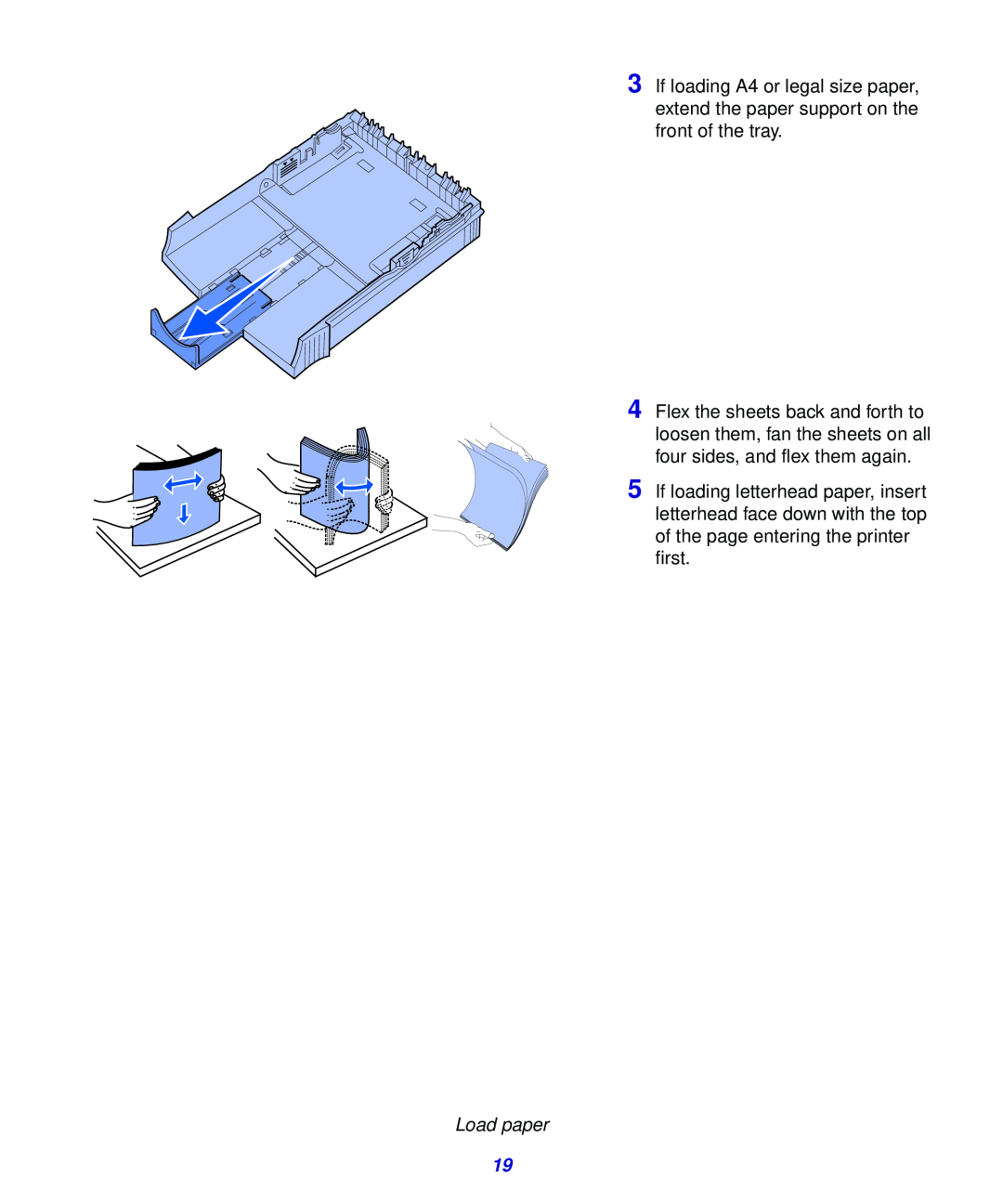 Lexmark 323, 321 setup guide If loading A4 or legal size paper, extend the paper support on the front of the tray 
