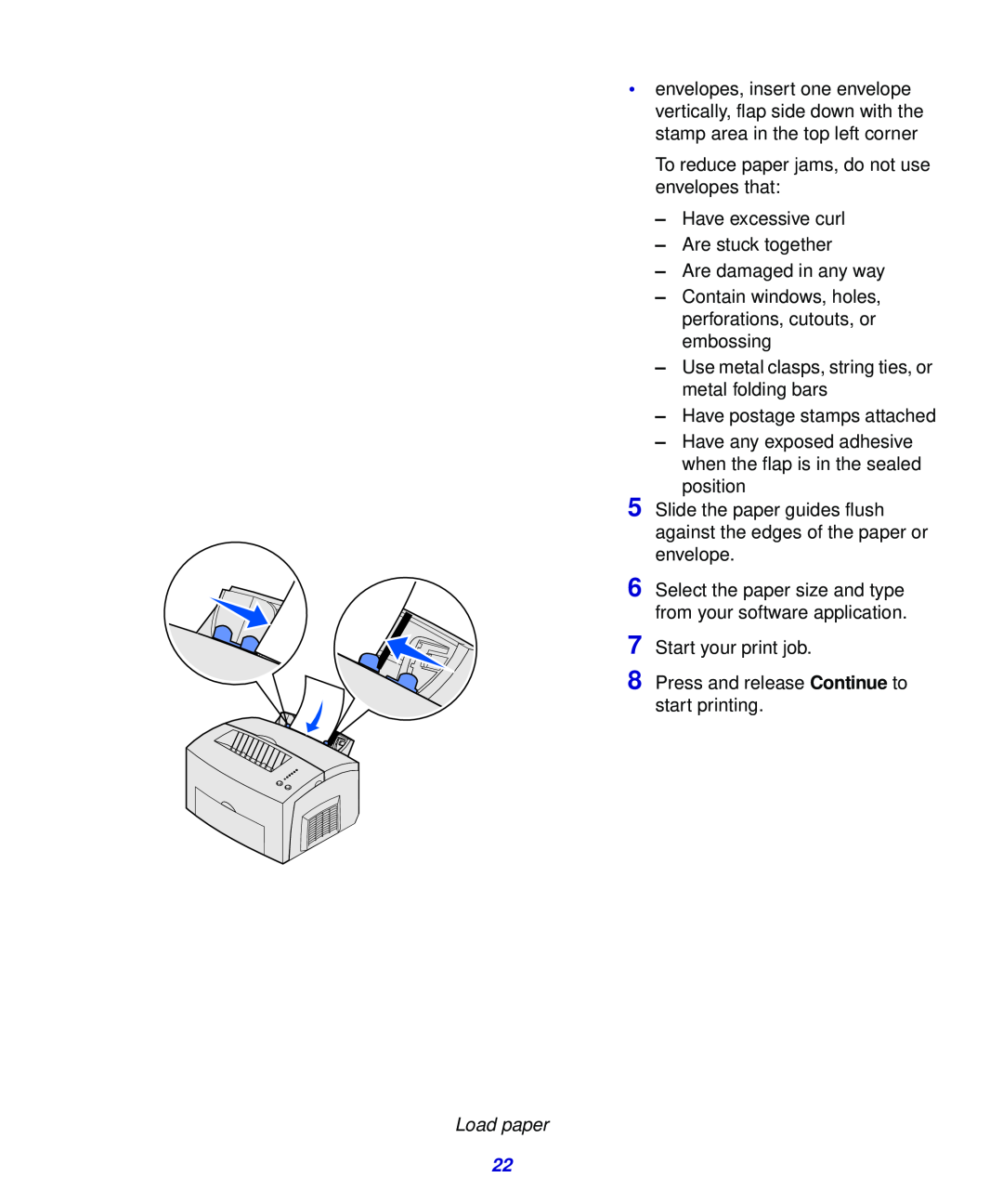 Lexmark 321, 323 setup guide To reduce paper jams, do not use envelopes that 