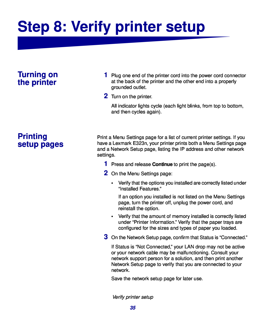 Lexmark 323, 321 setup guide Verify printer setup, Turning on the printer, Printing setup pages 