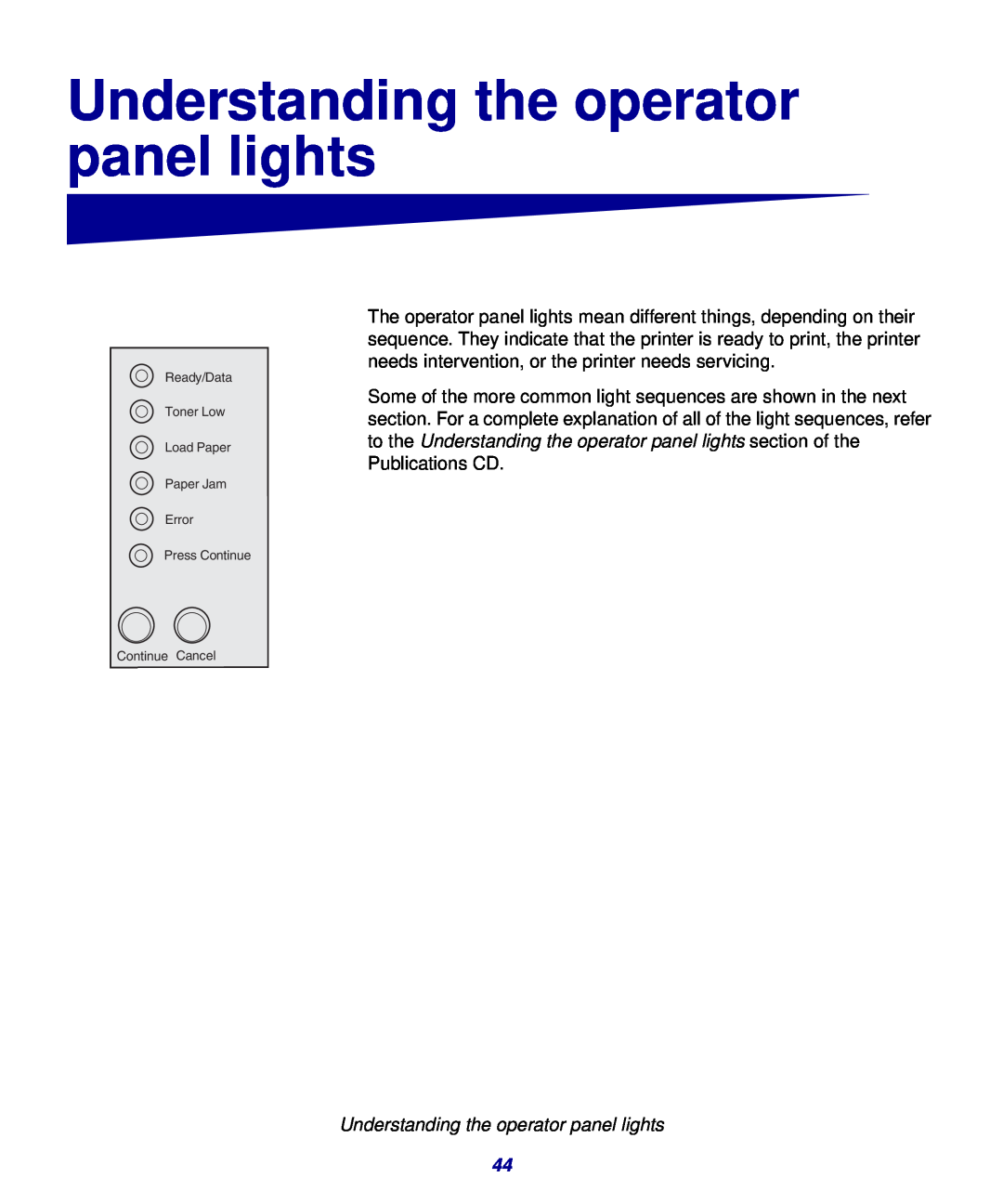 Lexmark 321, 323 setup guide Understanding the operator panel lights 