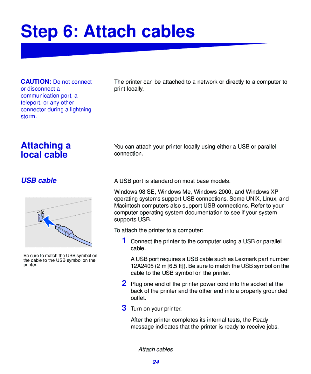 Lexmark 321, 323 setup guide Attach cables, Attaching a local cable, USB cable 