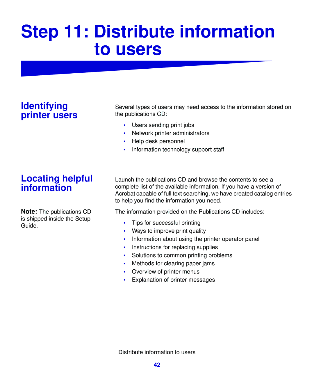 Lexmark 321, 323 setup guide Distribute information to users, Identifying printer users, Locating helpful information 