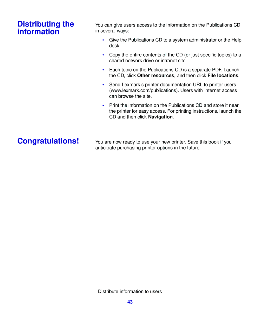 Lexmark 323, 321 setup guide Distributing the information Congratulations 