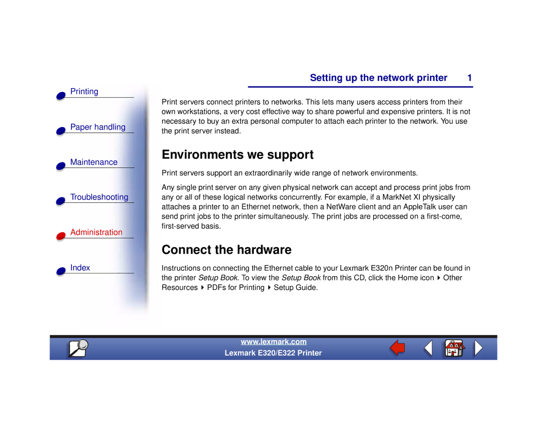 Lexmark 320, 322 setup guide Environments we support 