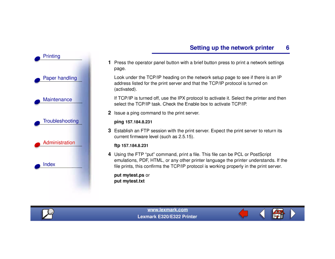 Lexmark 322, 320 setup guide Put mytest.ps or put mytest.txt 