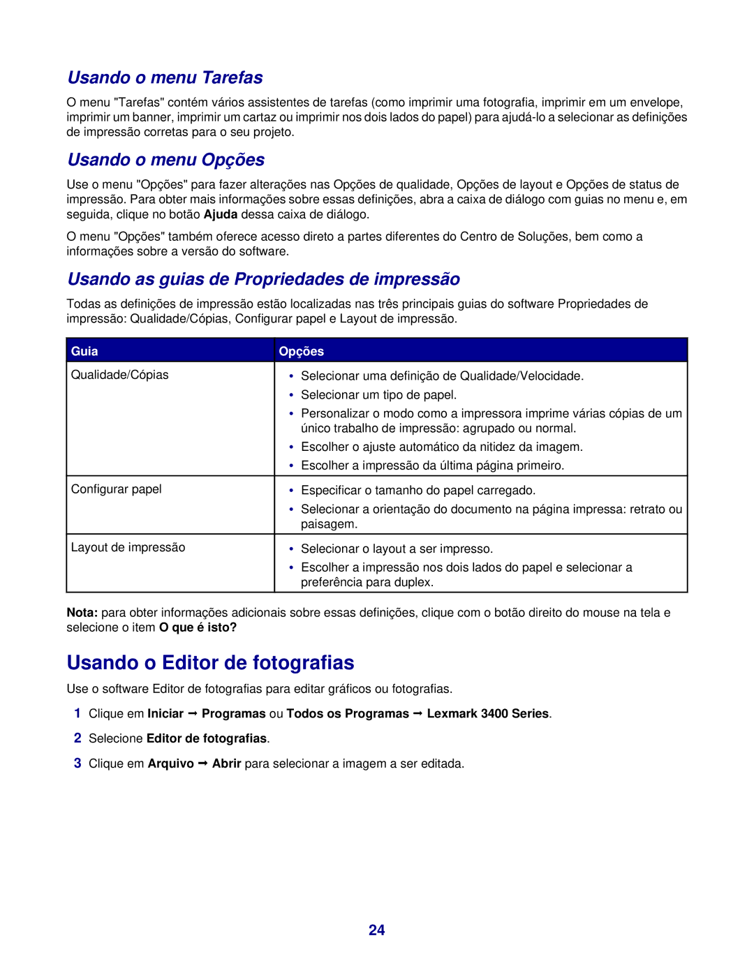 Lexmark 3400 manual Usando o Editor de fotografias, Usando o menu Tarefas, Usando o menu Opções, Guia Opções 