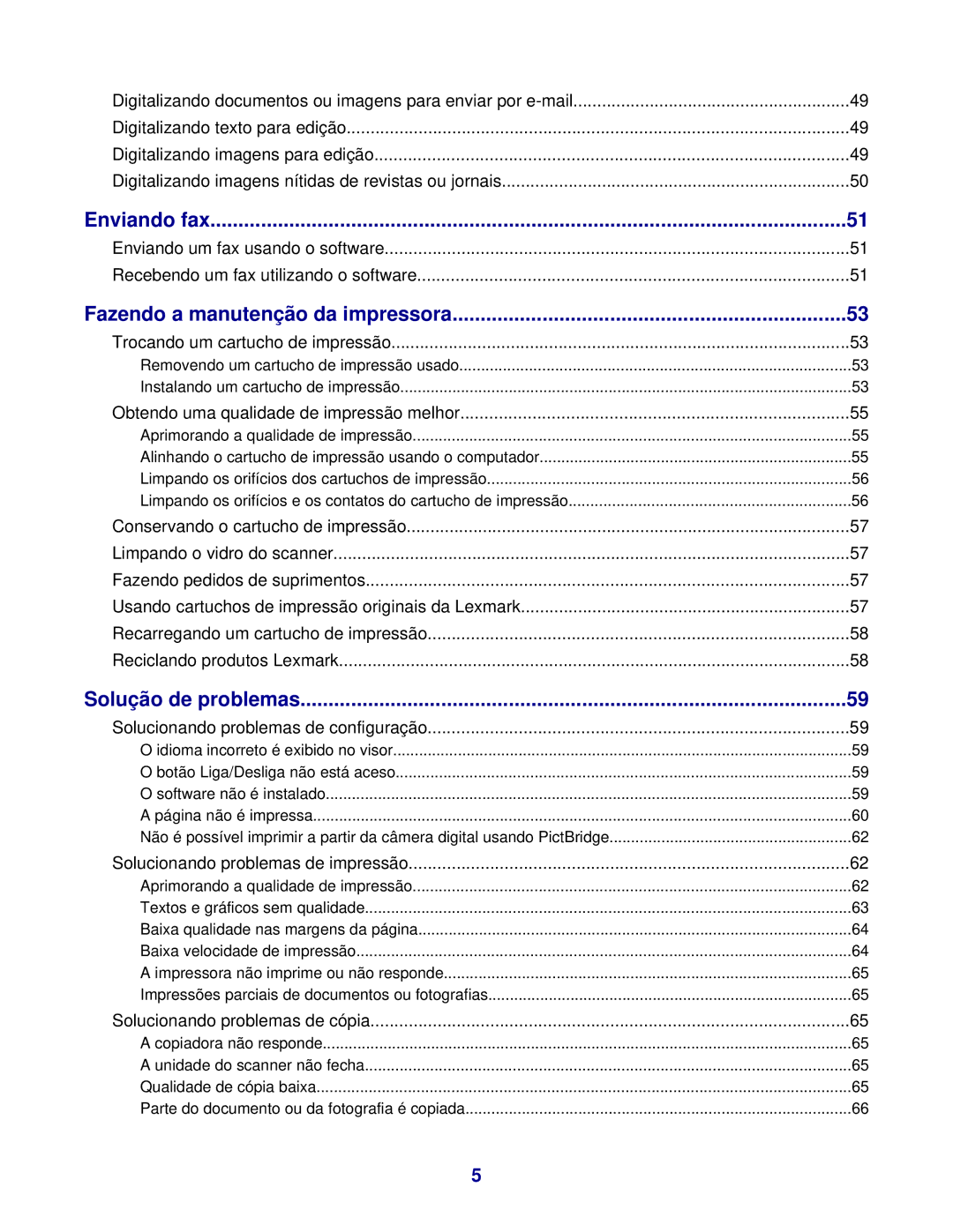 Lexmark 3400 manual Fazendo a manutenção da impressora 