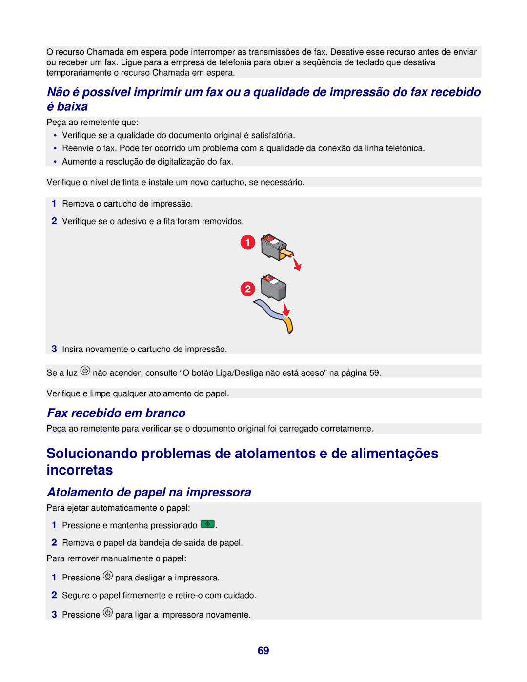 Lexmark 3400 manual Fax recebido em branco, Atolamento de papel na impressora 