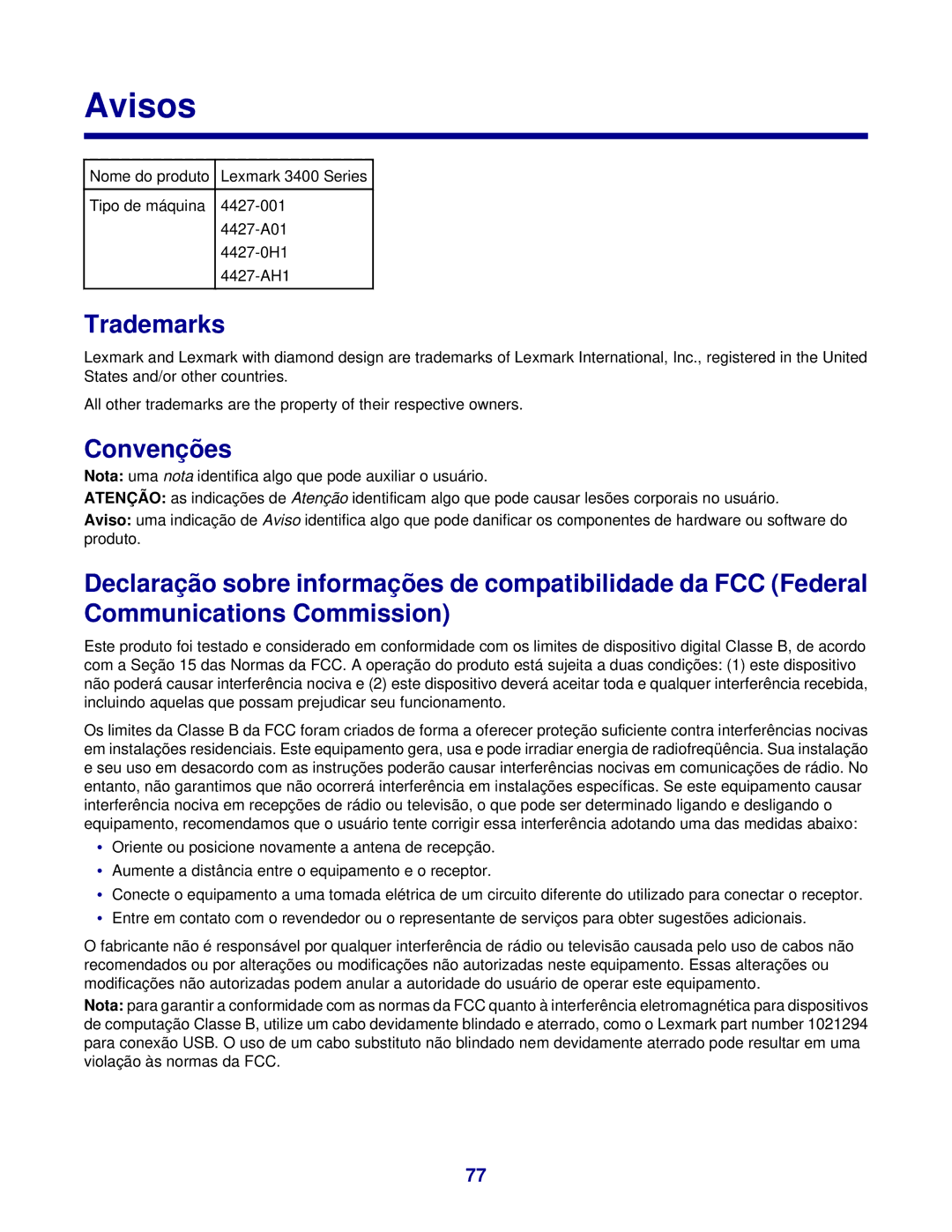 Lexmark 3400 manual Avisos, Trademarks, Convenções 