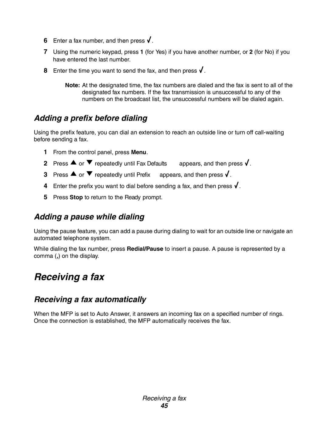 Lexmark 340n, X340, X342n Adding a prefix before dialing, Adding a pause while dialing, Receiving a fax automatically 