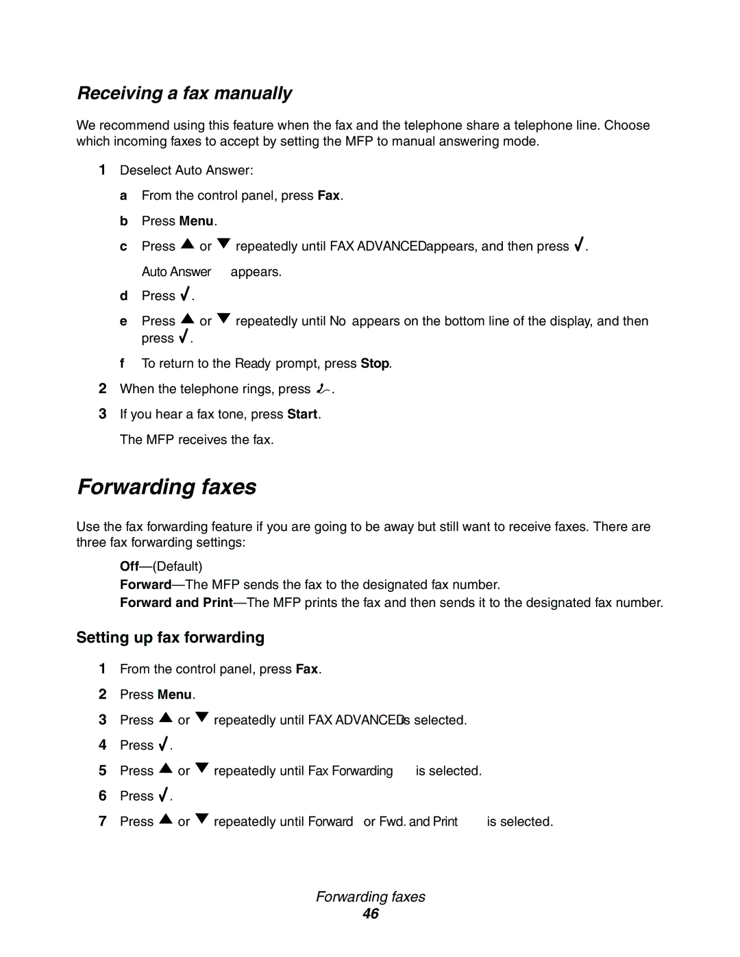 Lexmark X340, 340n, X342n Forwarding faxes, Receiving a fax manually, Setting up fax forwarding 