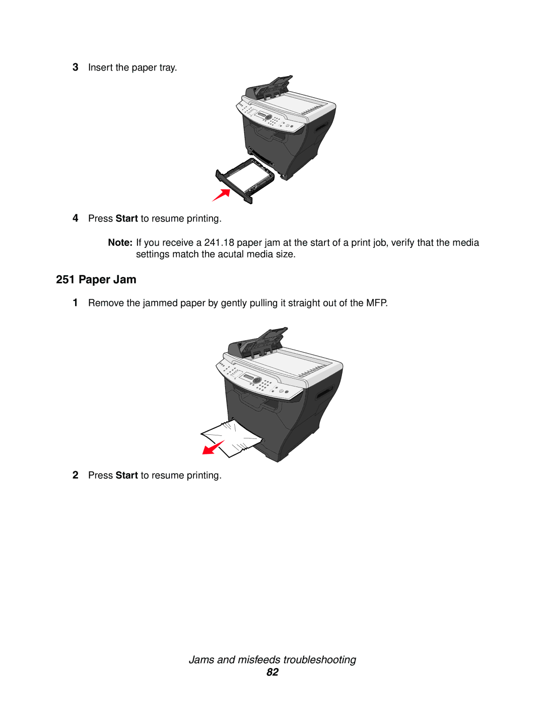 Lexmark X340, 340n, X342n manual Insert the paper tray Press Start to resume printing 