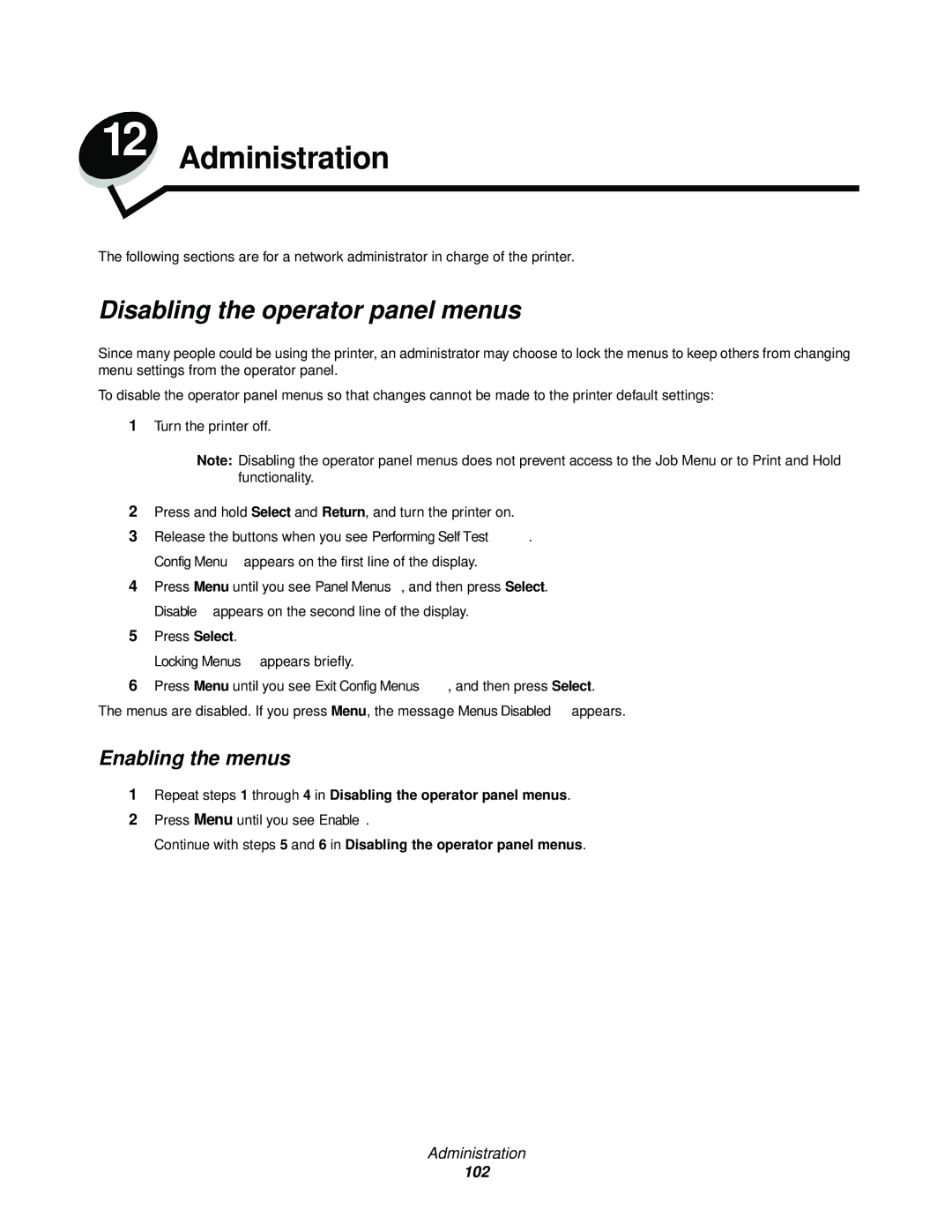 Lexmark 342n, 340 manual Disabling the operator panel menus, Enabling the menus 