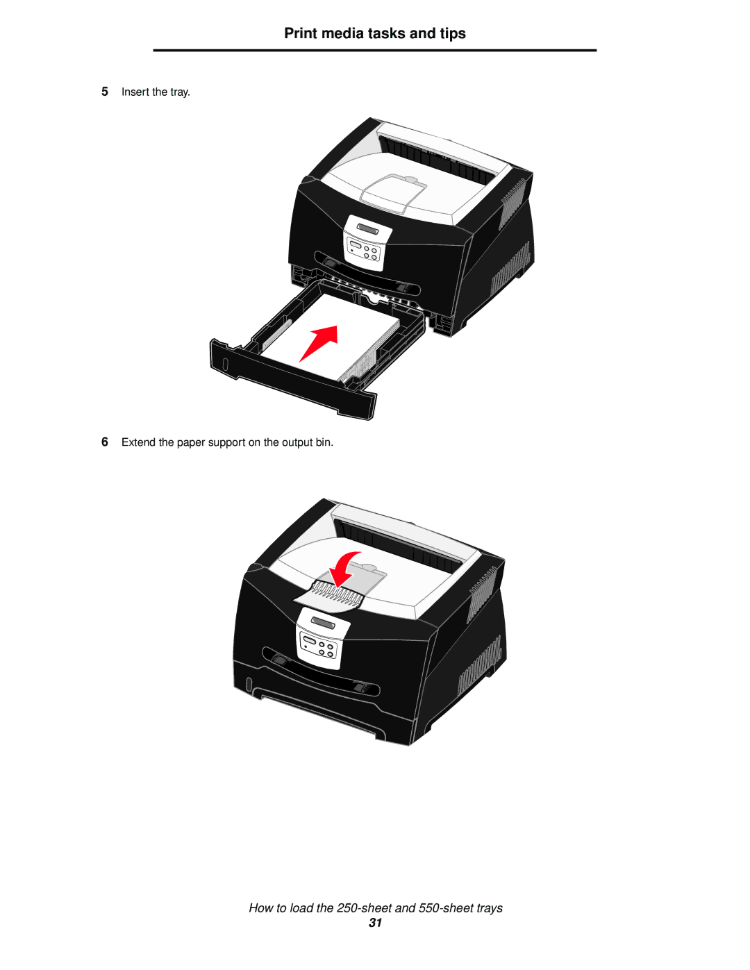 Lexmark 340, 342n manual Insert the tray Extend the paper support on the output bin 