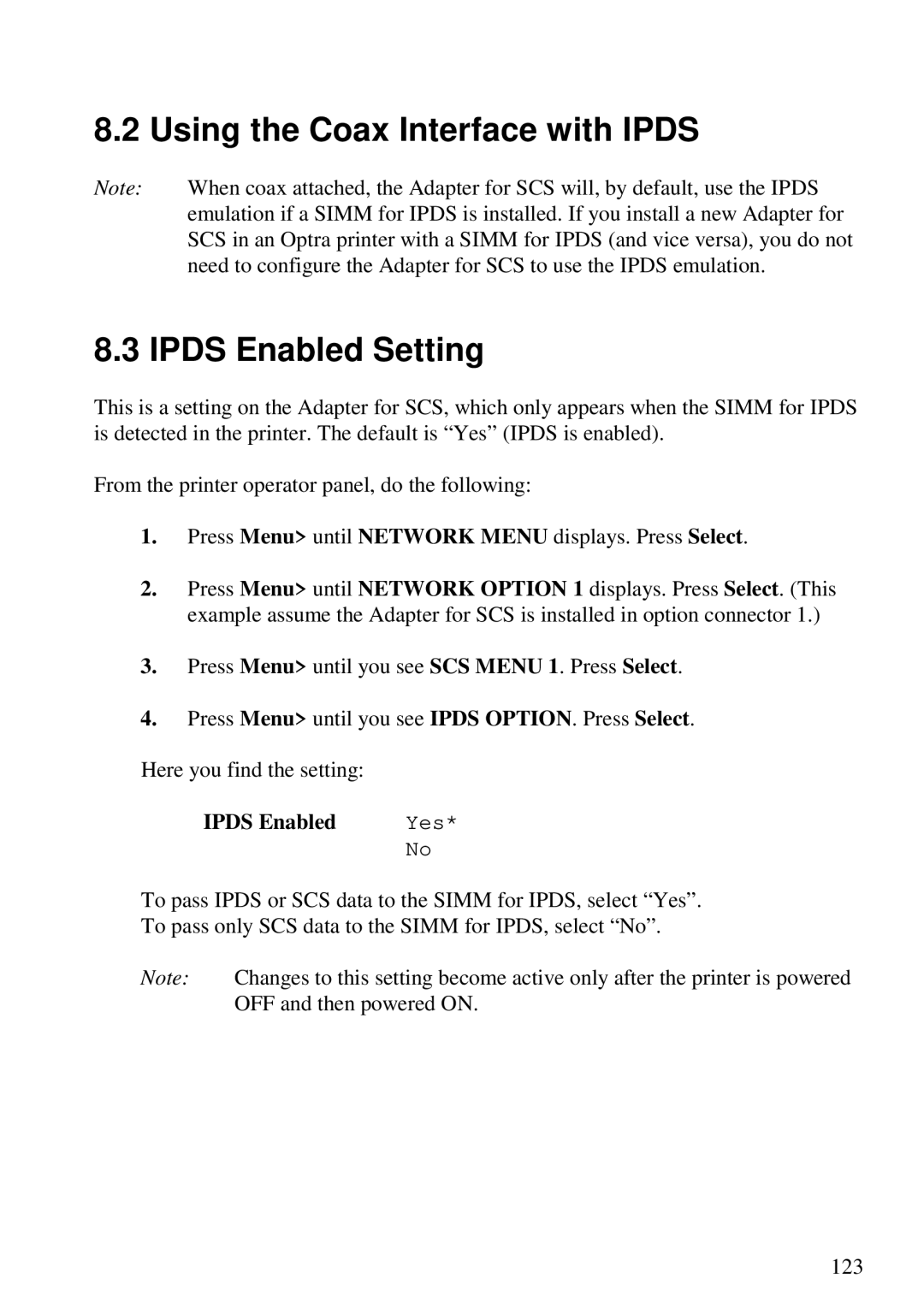 Lexmark 3455 manual Using the Coax Interface with Ipds Ipds Enabled Setting 