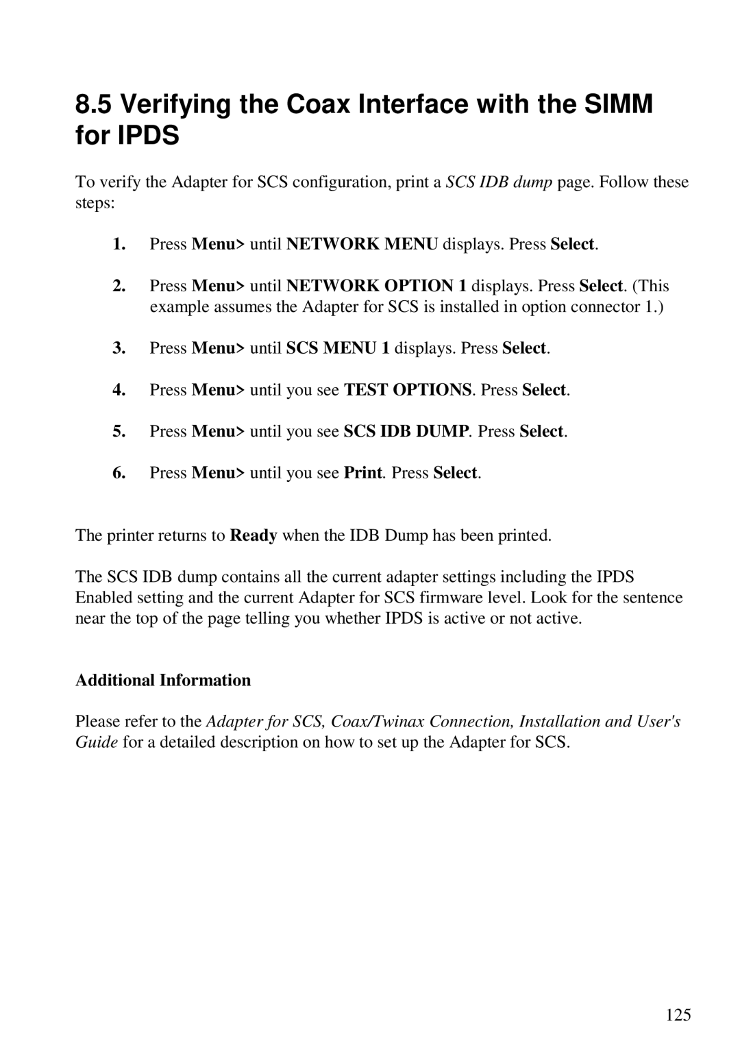 Lexmark 3455 manual Verifying the Coax Interface with the Simm for Ipds, Additional Information 