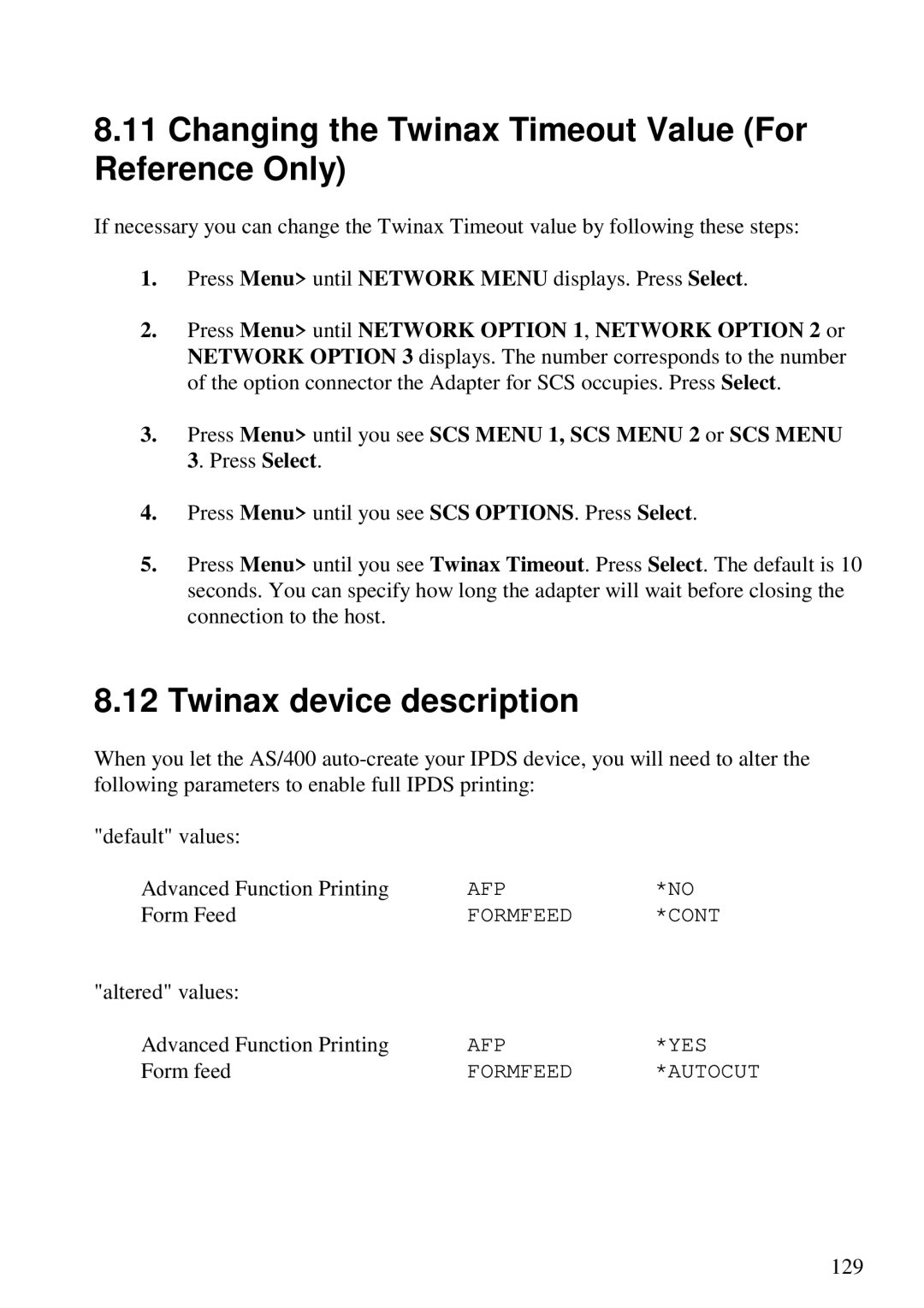 Lexmark 3455 manual Changing the Twinax Timeout Value For Reference Only, Twinax device description 