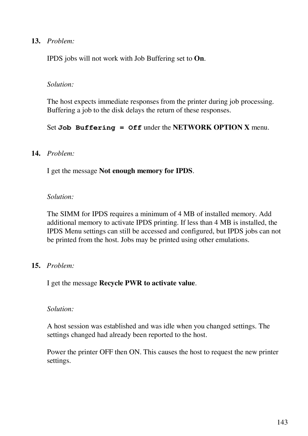 Lexmark 3455 manual Get the message Not enough memory for Ipds, Get the message Recycle PWR to activate value 