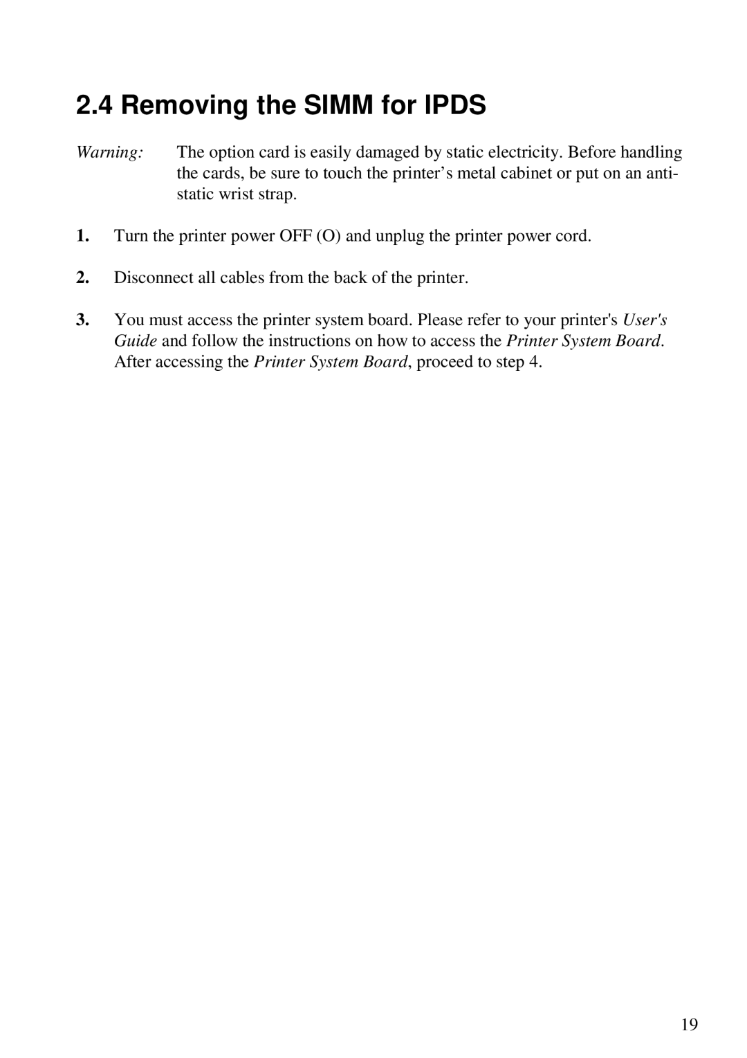 Lexmark 3455 manual Removing the Simm for Ipds 