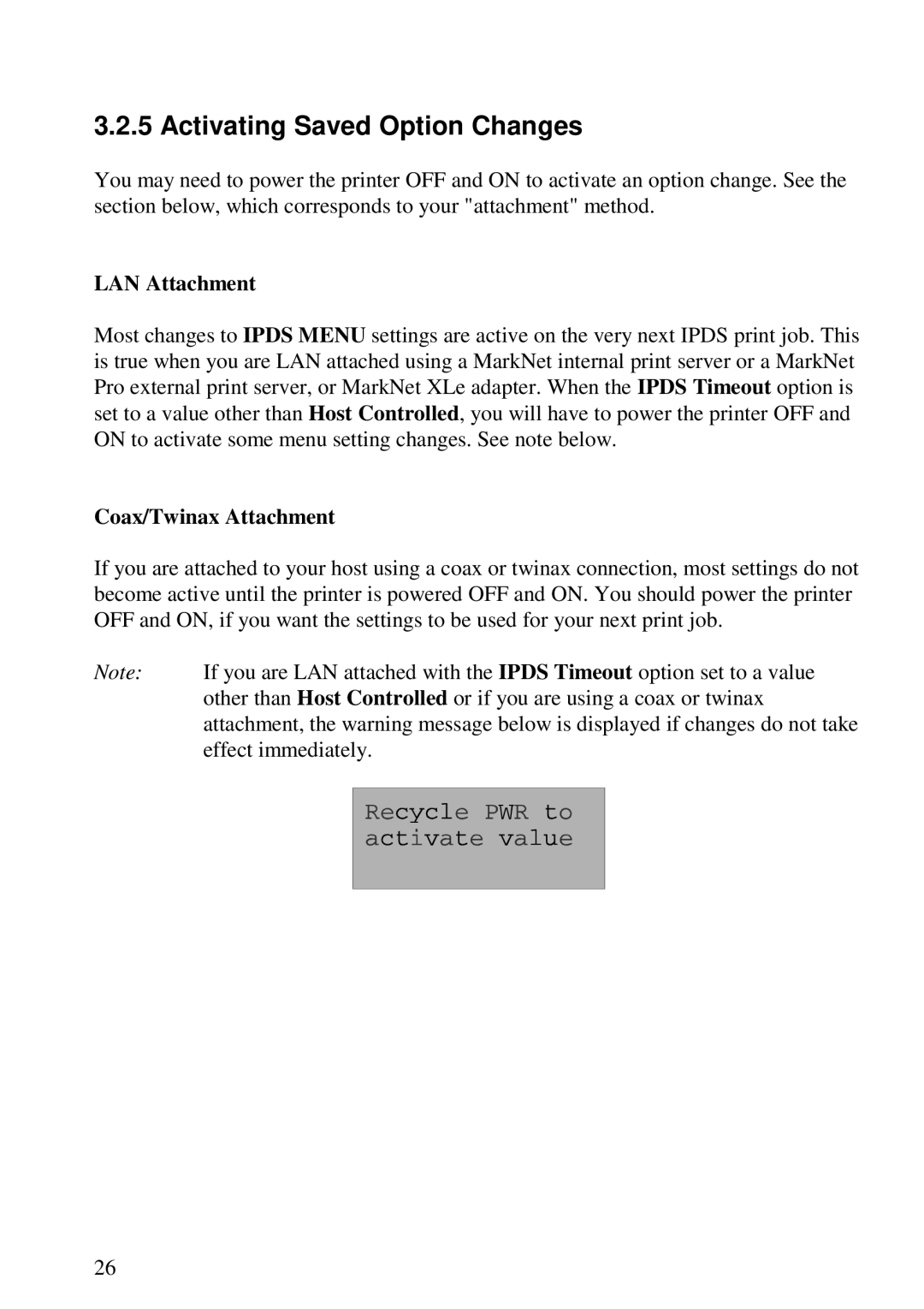 Lexmark 3455 manual Activating Saved Option Changes, LAN Attachment, Coax/Twinax Attachment 