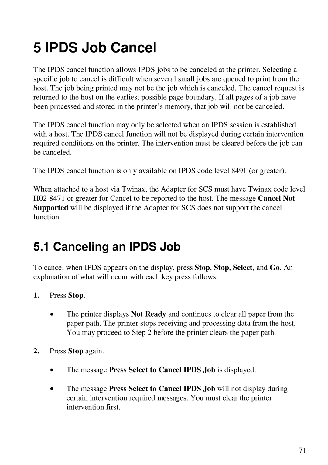 Lexmark 3455 Ipds Job Cancel, Canceling an Ipds Job, PressNStop, NThe message Press Select to Cancel Ipds Job is displayed 