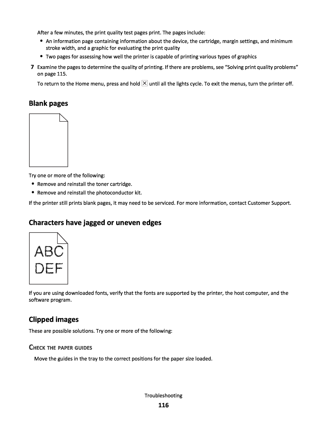 Lexmark 34S0100, 34S0305 manual Blank pages, Characters have jagged or uneven edges, Clipped images, Check The Paper Guides 