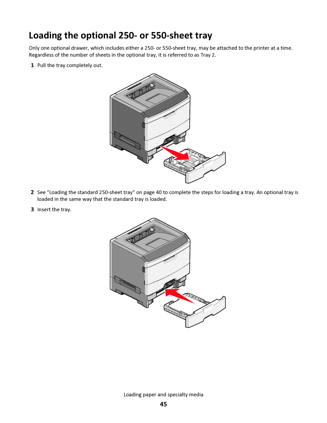 Lexmark 34S0305, 34S0100, 34S0300, 34S5164 manual Loading the optional 250- or 550-sheet tray 