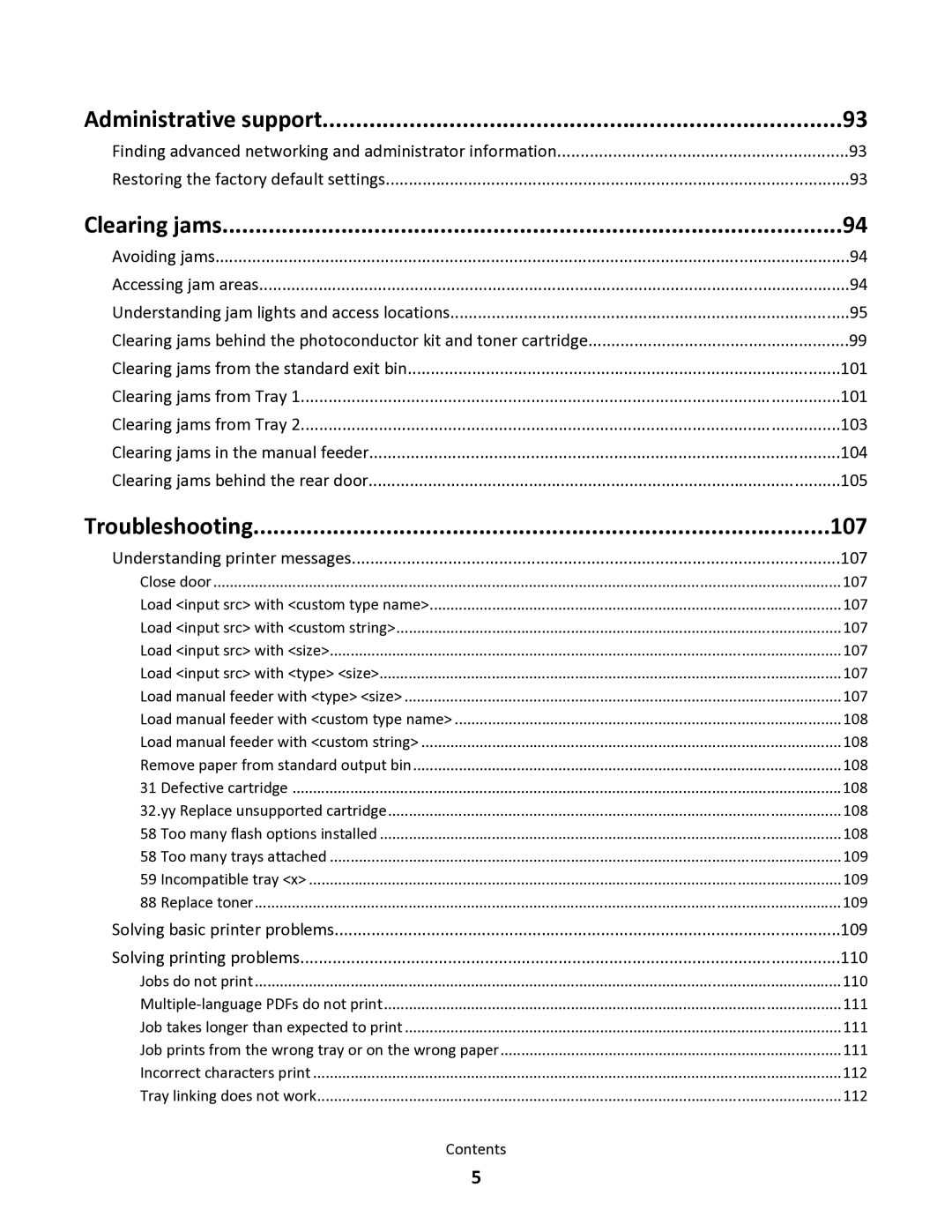 Lexmark 34S0305, 34S0100, 34S0300, 34S5164 manual Administrative support, Clearing jams, Troubleshooting 107 