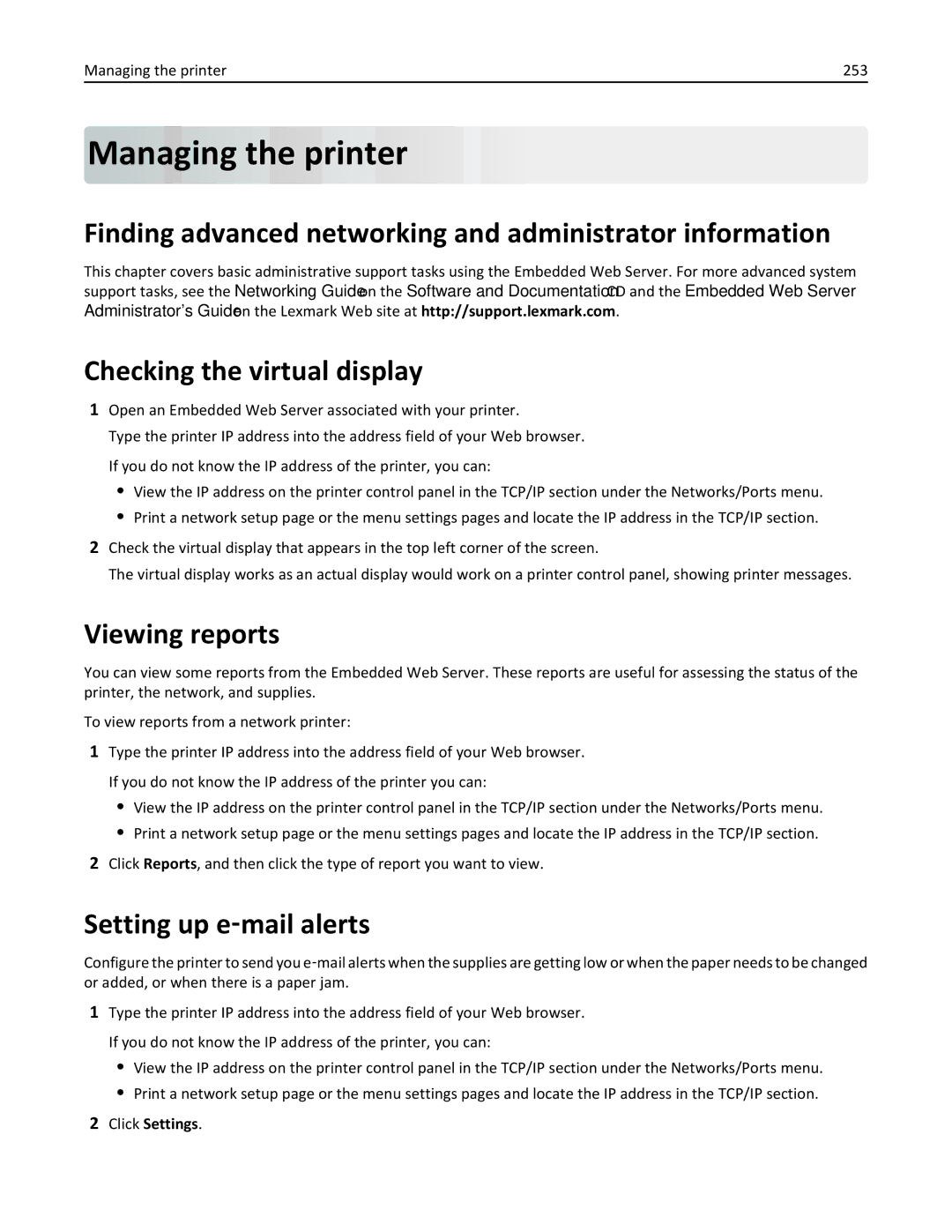 Lexmark 34T5012 manual Managing the printer, Finding advanced networking and administrator information, Viewing reports 