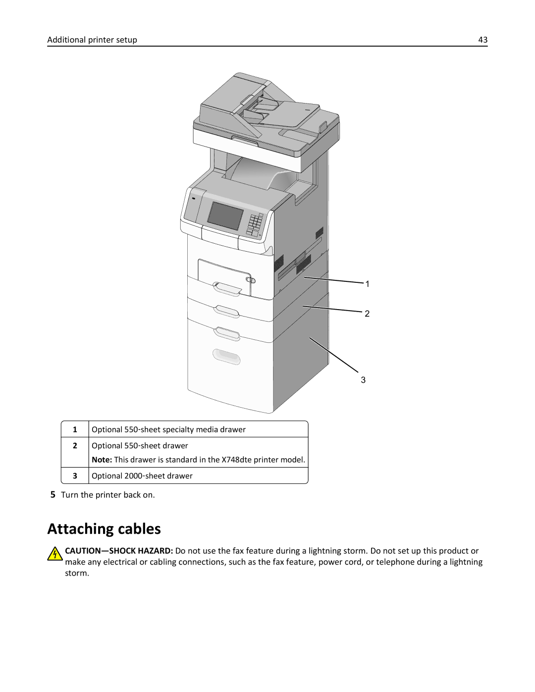 Lexmark 34T5012 manual Attaching cables, Turn the printer back on 