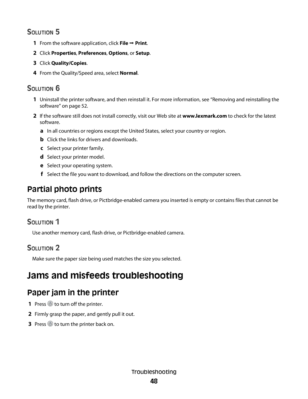 Lexmark 350 Series manual Jams and misfeeds troubleshooting, Partial photo prints, Paper jam in the printer 