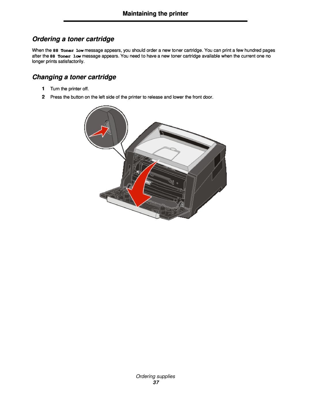 Lexmark 350d manual Ordering a toner cartridge, Changing a toner cartridge, Maintaining the printer, Ordering supplies 