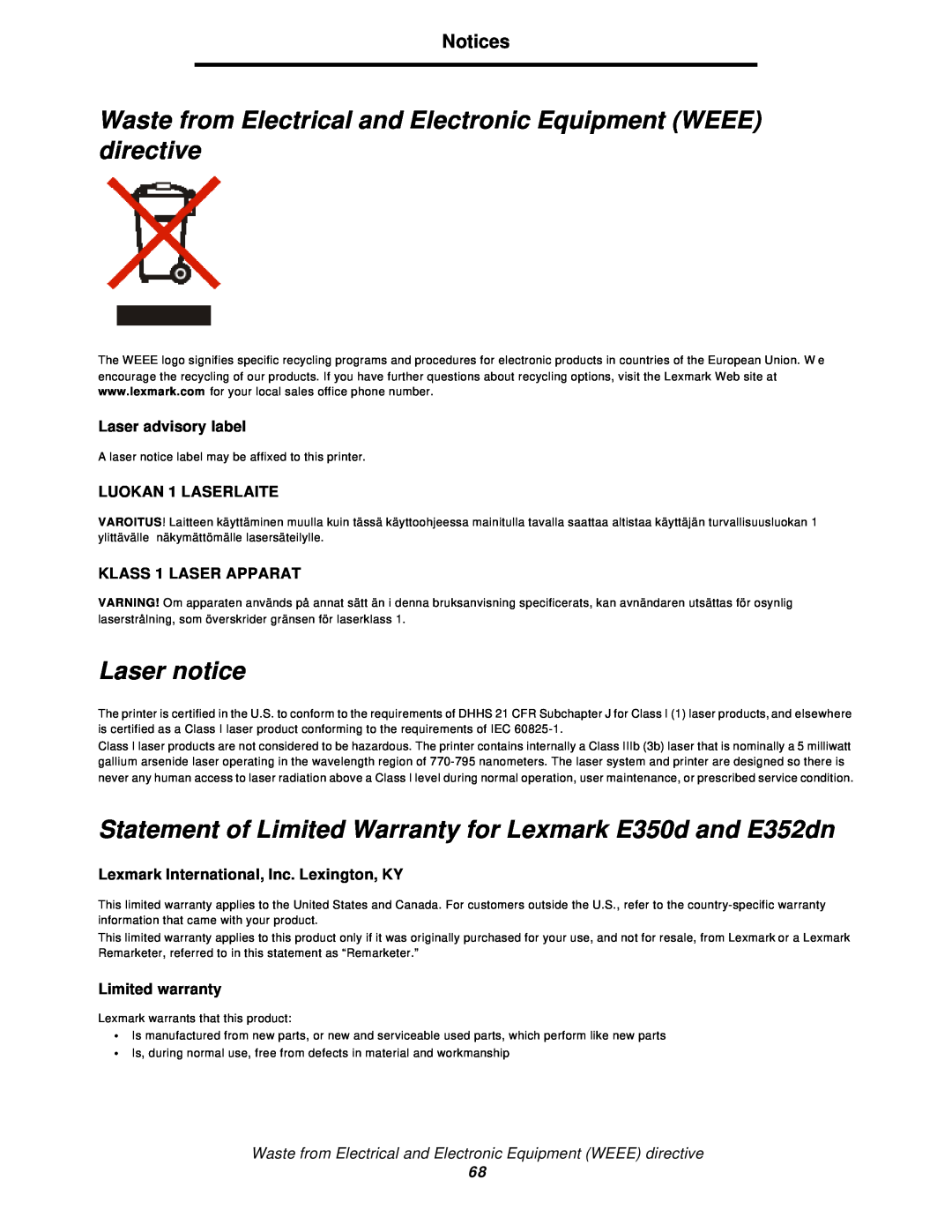 Lexmark 350d Waste from Electrical and Electronic Equipment WEEE directive, Laser notice, Laser advisory label, Notices 