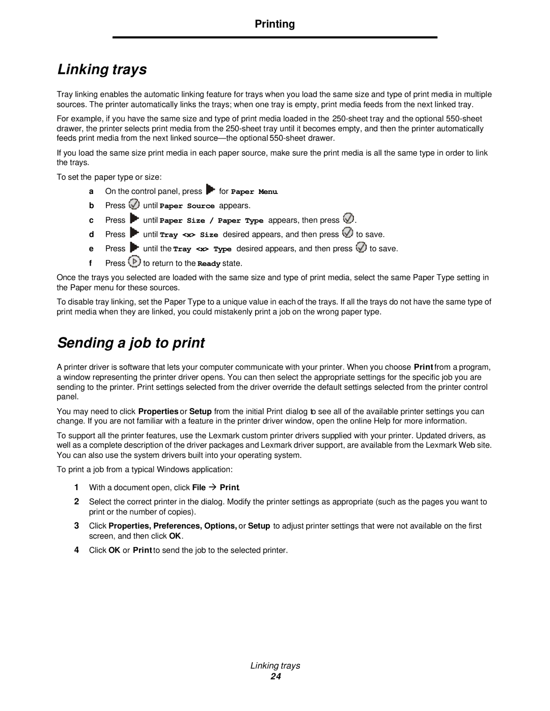 Lexmark 350d manual Linking trays, Sending a job to print 