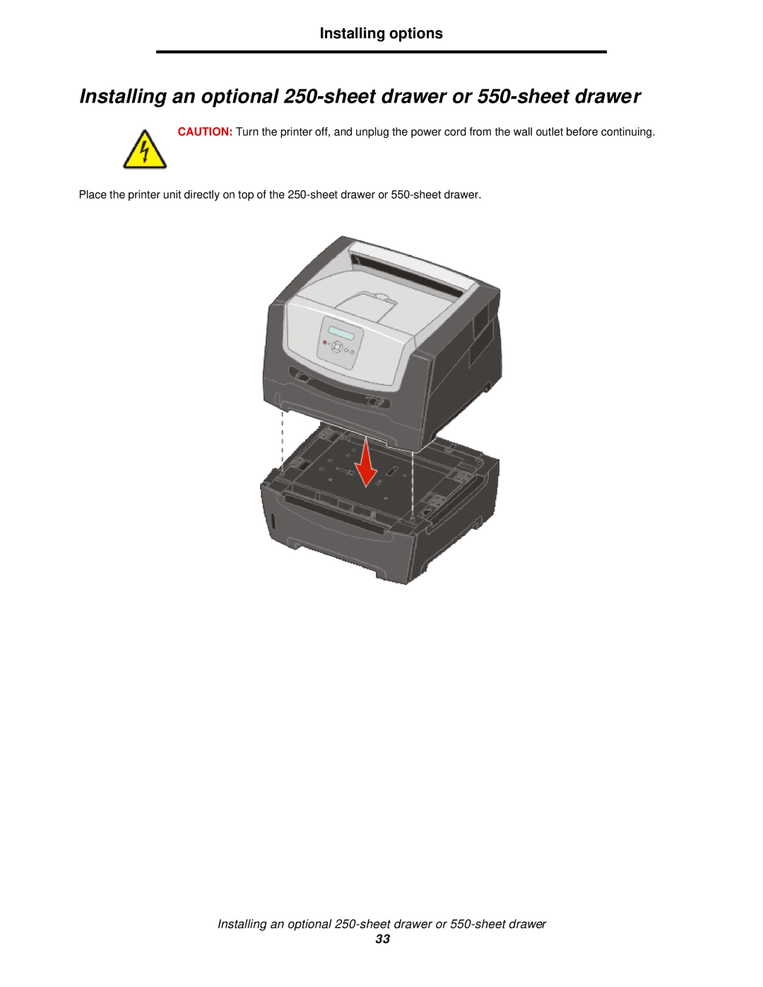 Lexmark 350d manual Installing an optional 250-sheet drawer or 550-sheet drawer 