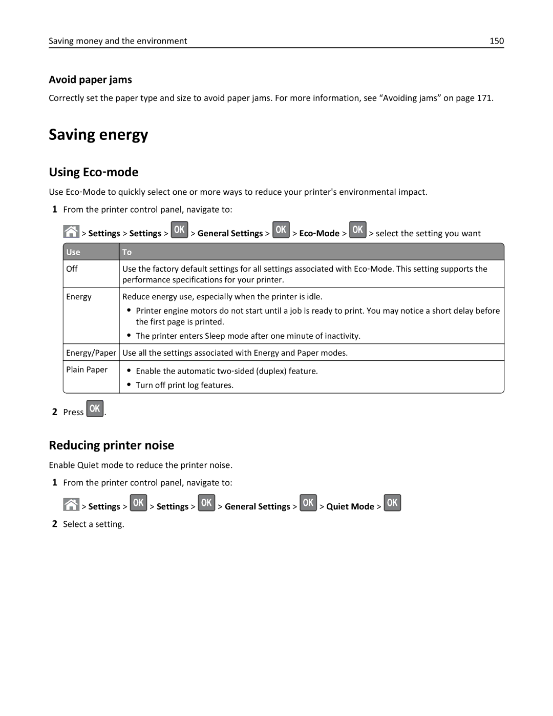 Lexmark 270, 35S5700, 35S3389, MX310DN manual Saving energy, Using Eco‑mode, Reducing printer noise, Avoid paper jams 